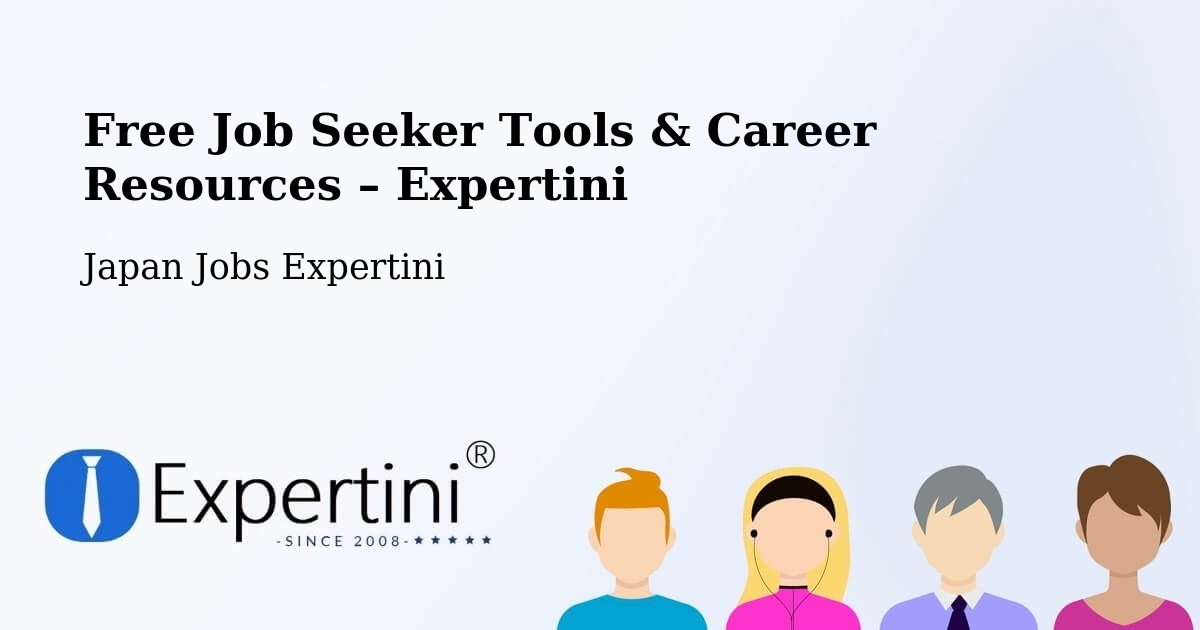 Free Job Seeker Tools & Career Resources – Shima - Shima, Japan Jobs Expertini